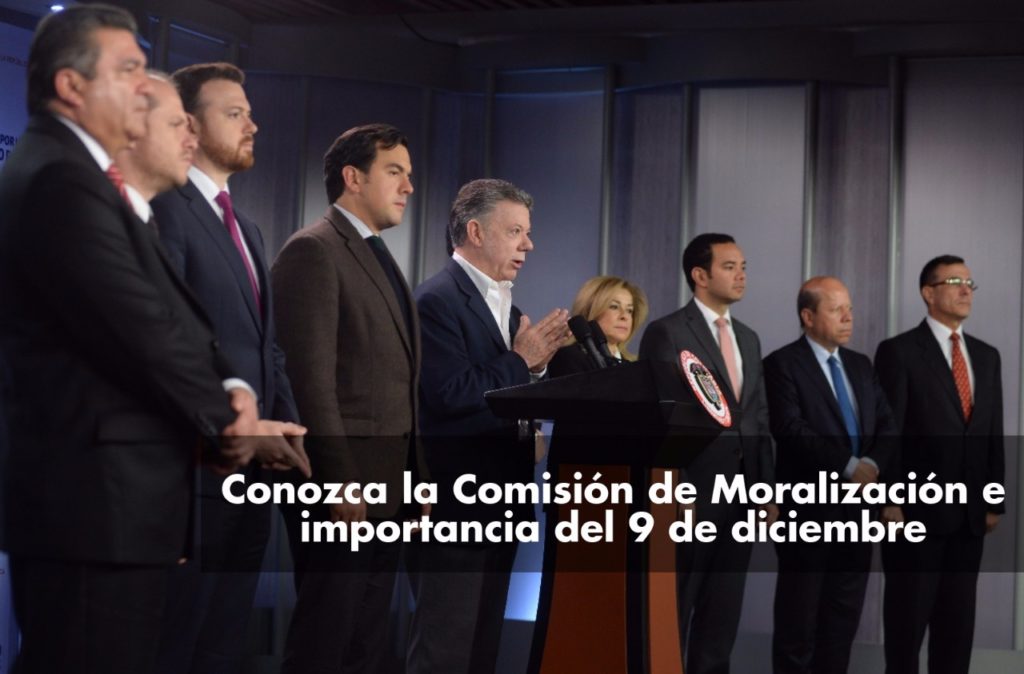 Conozca la Comisión de Moralización e importancia del 9 de diciembre