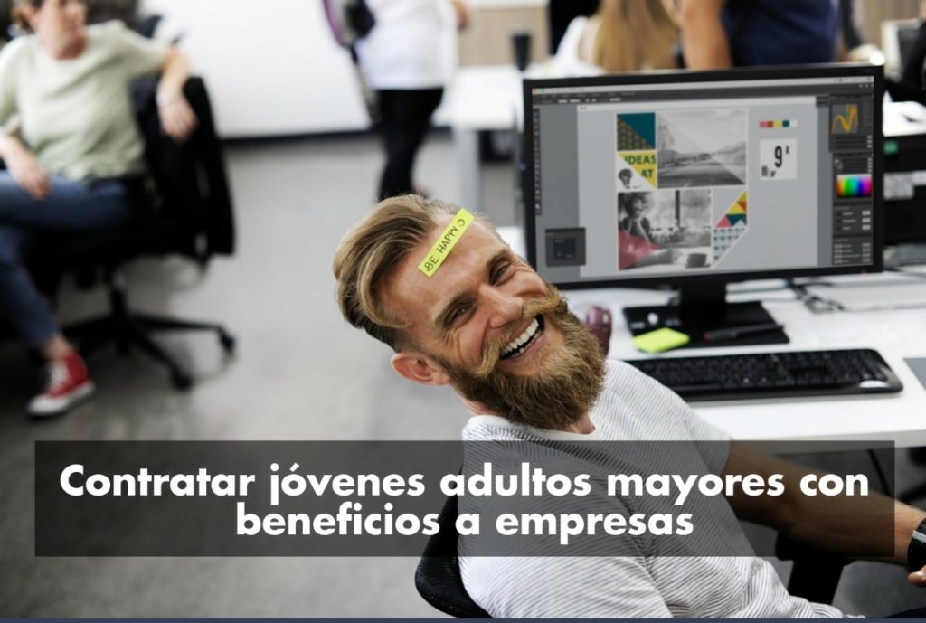 Incentivos tributarios a empresas que contraten jóvenes adultos mayores